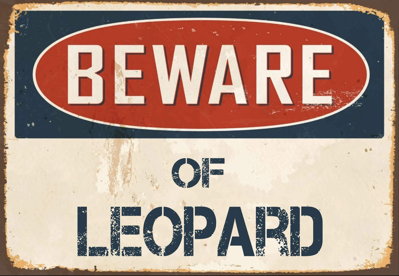 Beware of Leopard  Sign