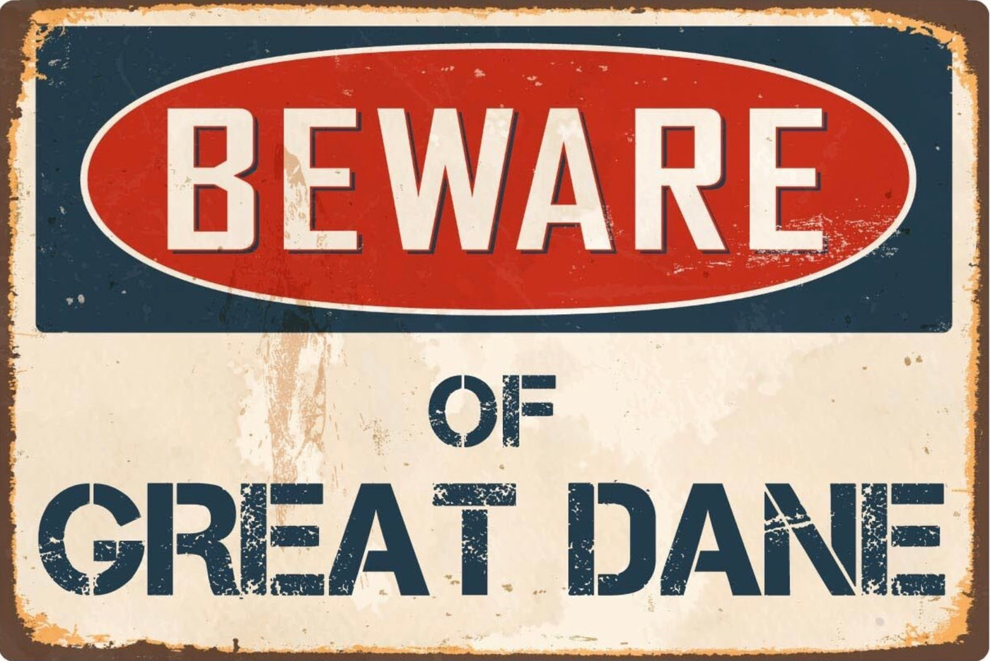 Beware of Great Dane Metal Sign