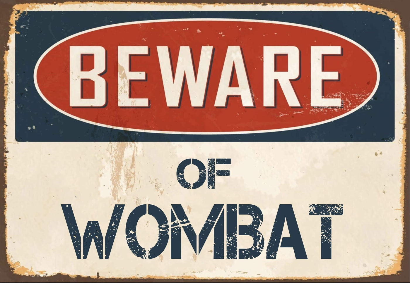 Beware of Wombat Sign