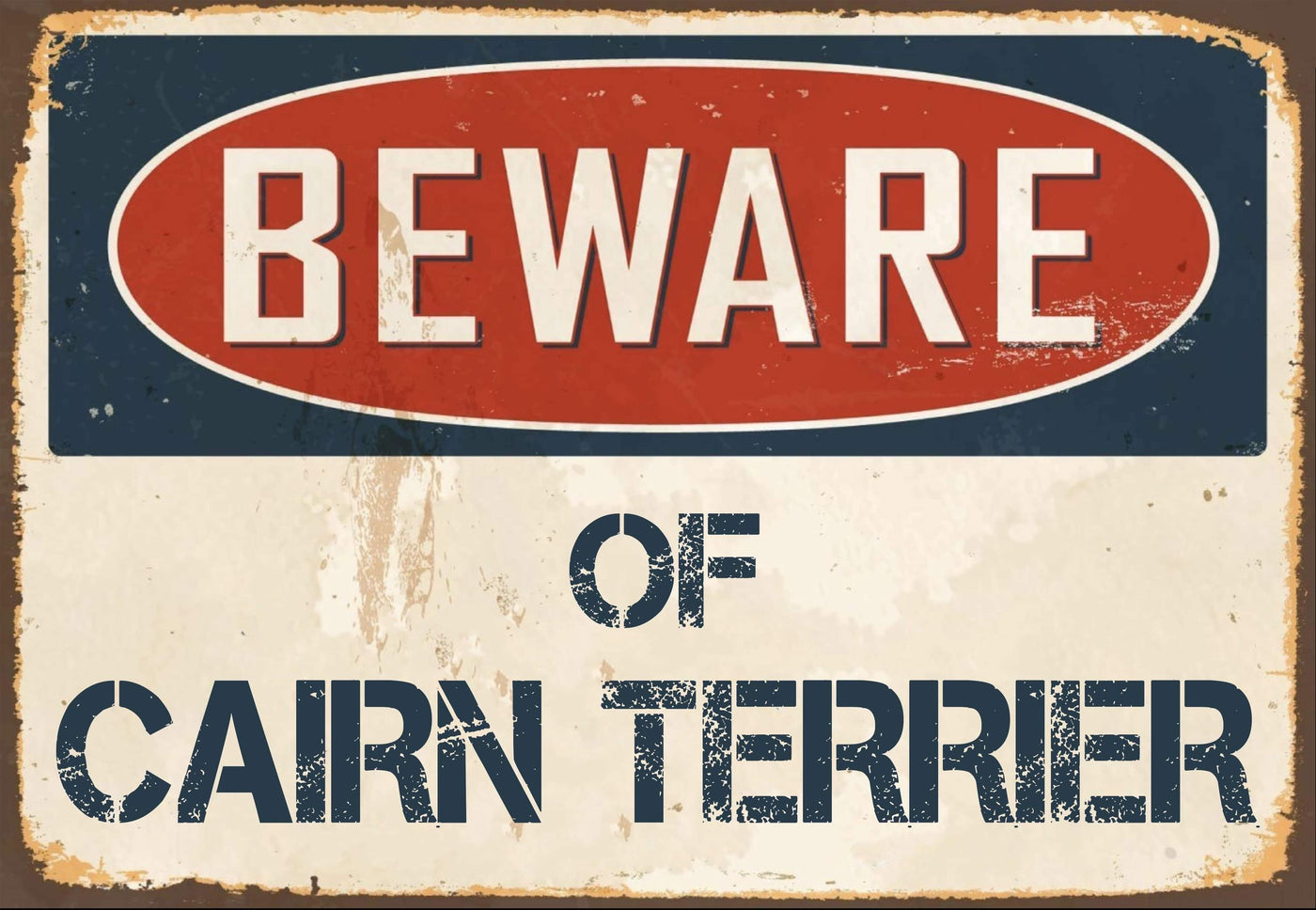 Beware of Cairn Terrier Sign