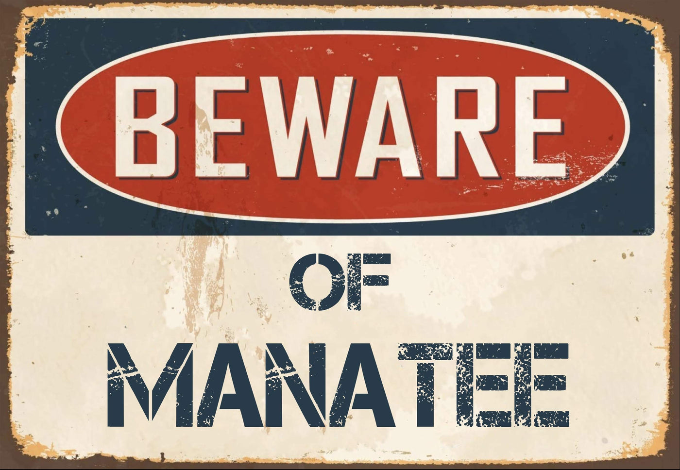 Beware of Manatee Sign