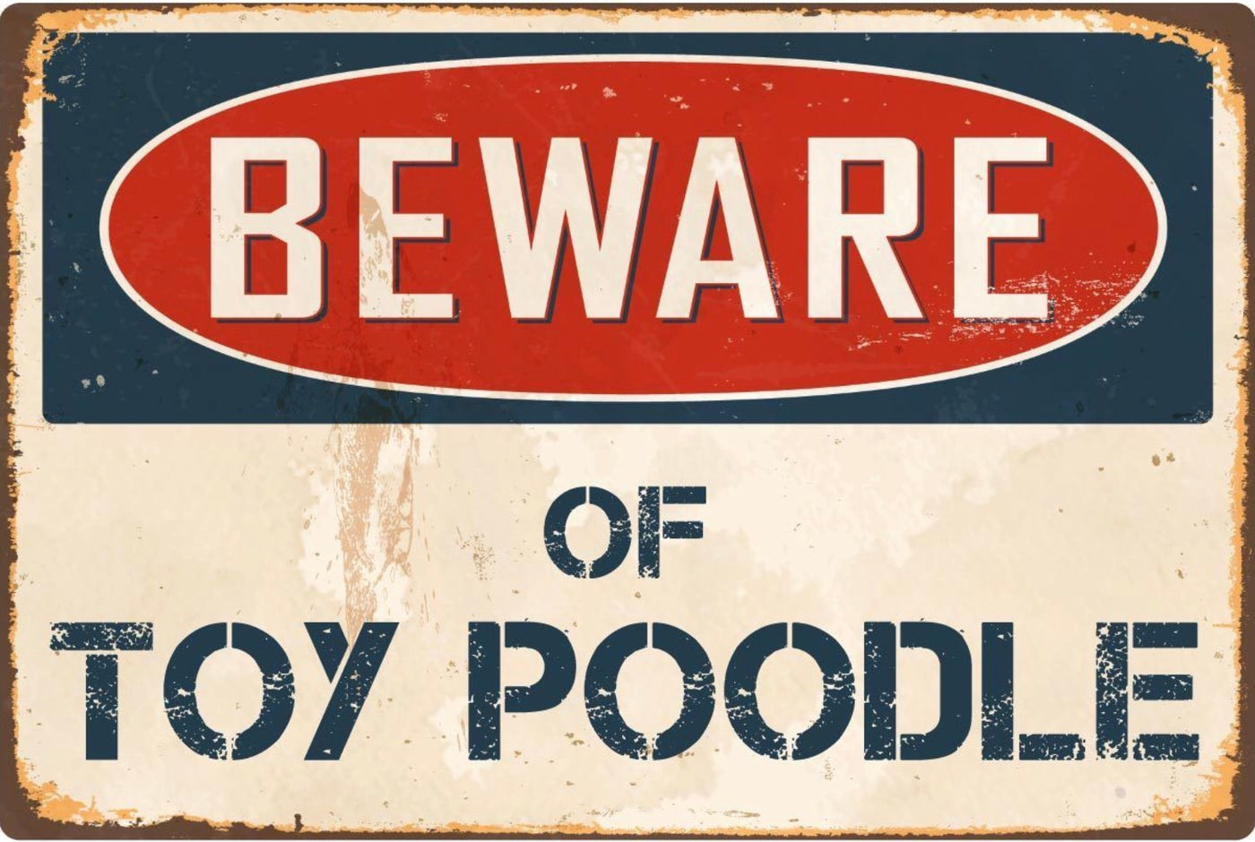 Beware of Toy Poodle Sign