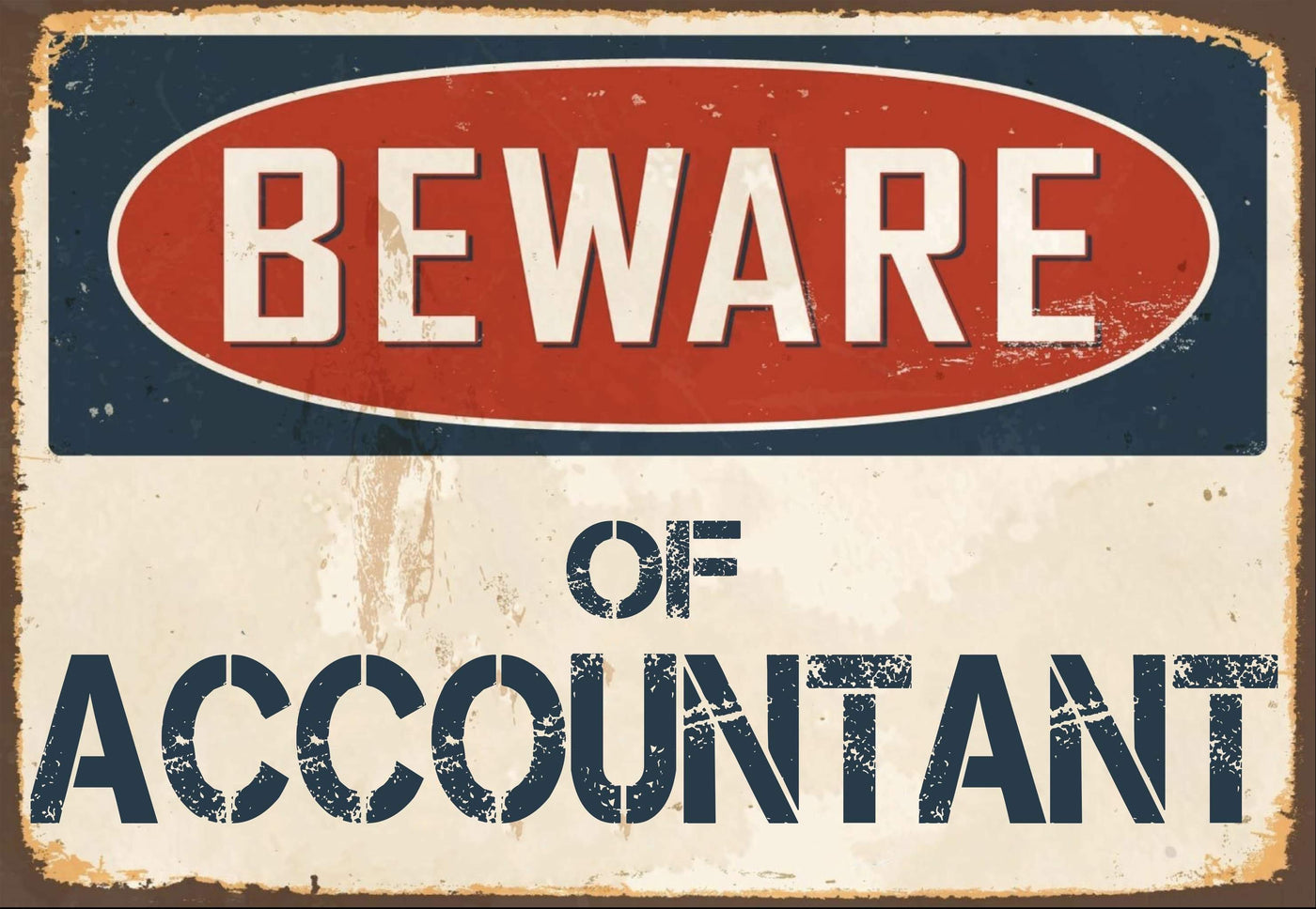 Beware of Accountant Sign