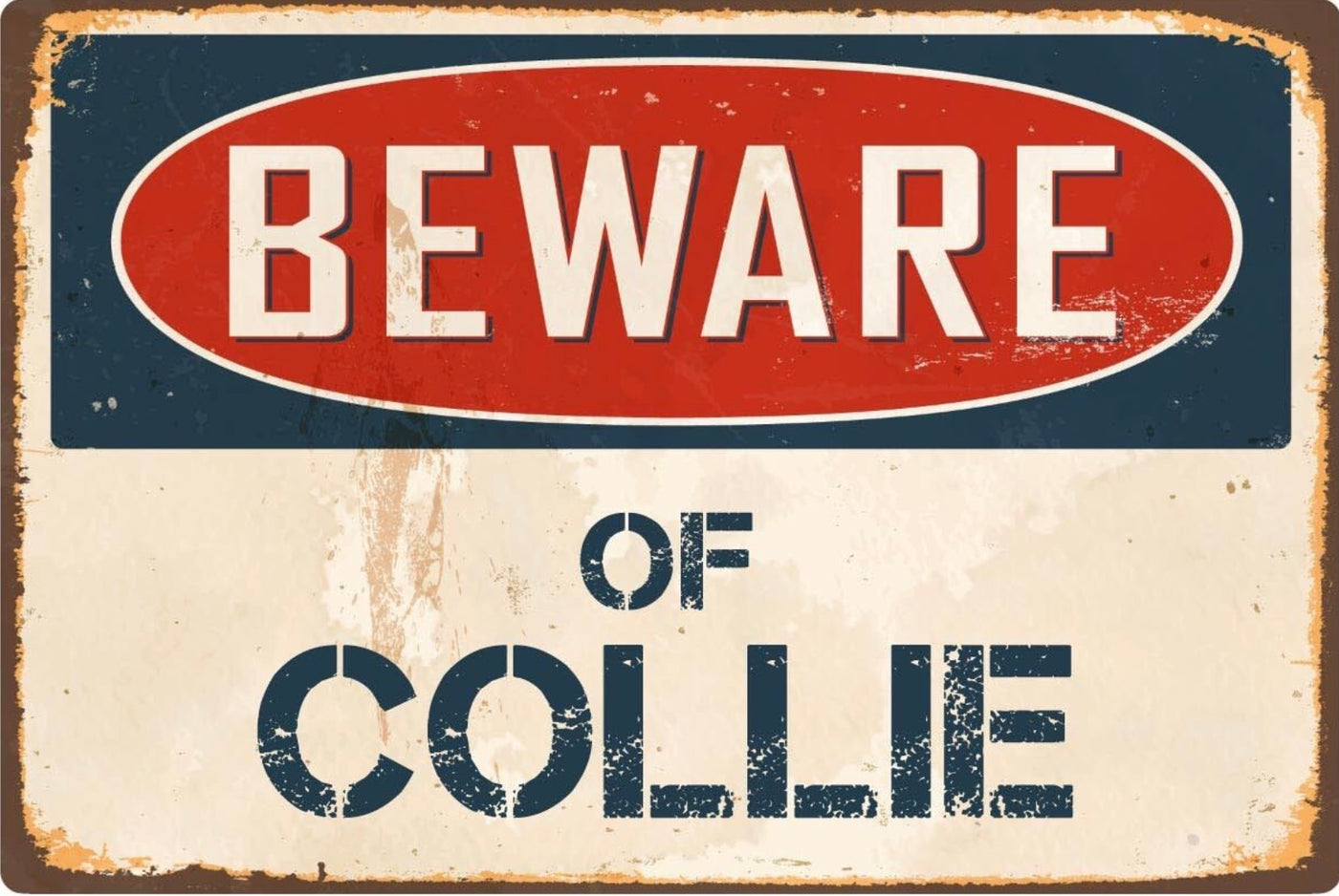 Beware of Collie Sign