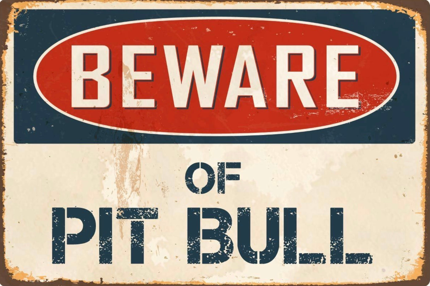 Beware of Pitbull  Metal Sign