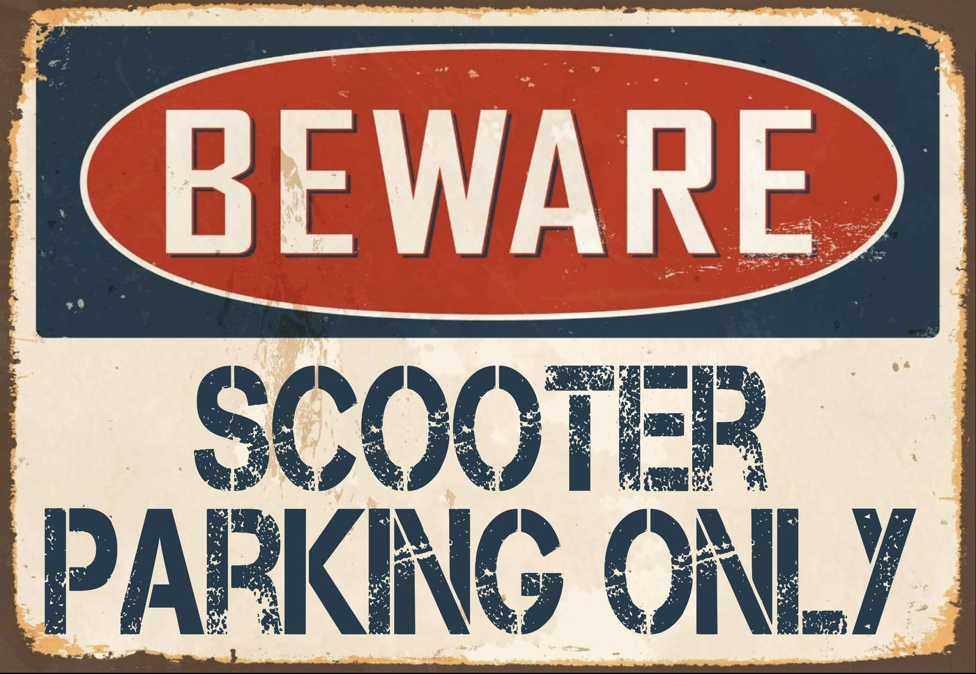 Beware Scooter Parking Only Sign