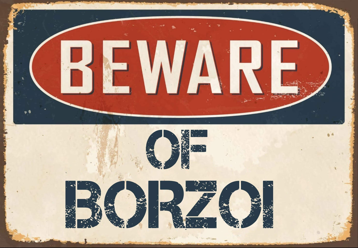 Beware of Borzoi Sign