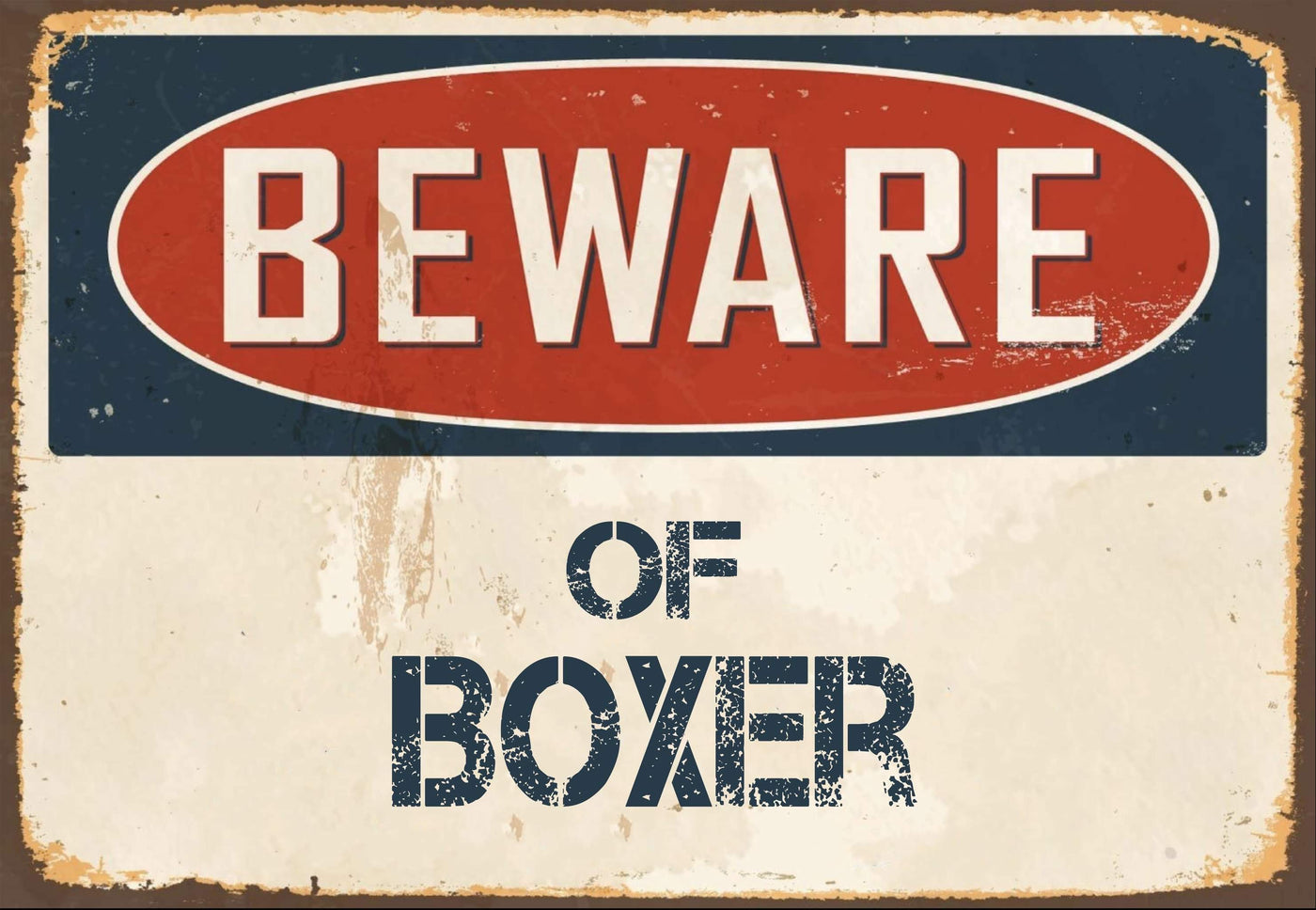 Beware of Boxer Sign