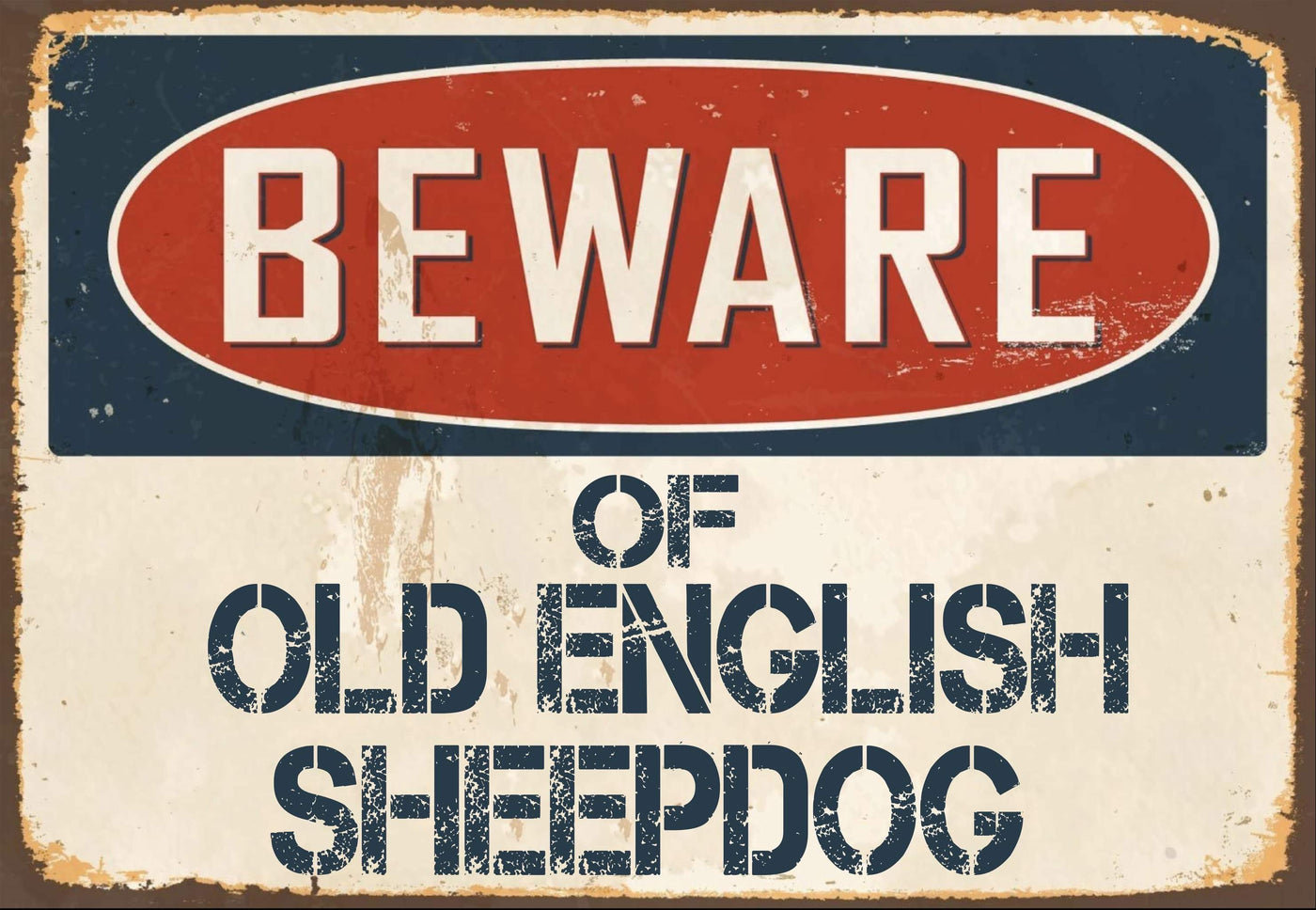 Beware of Old English Sheepdog Sign