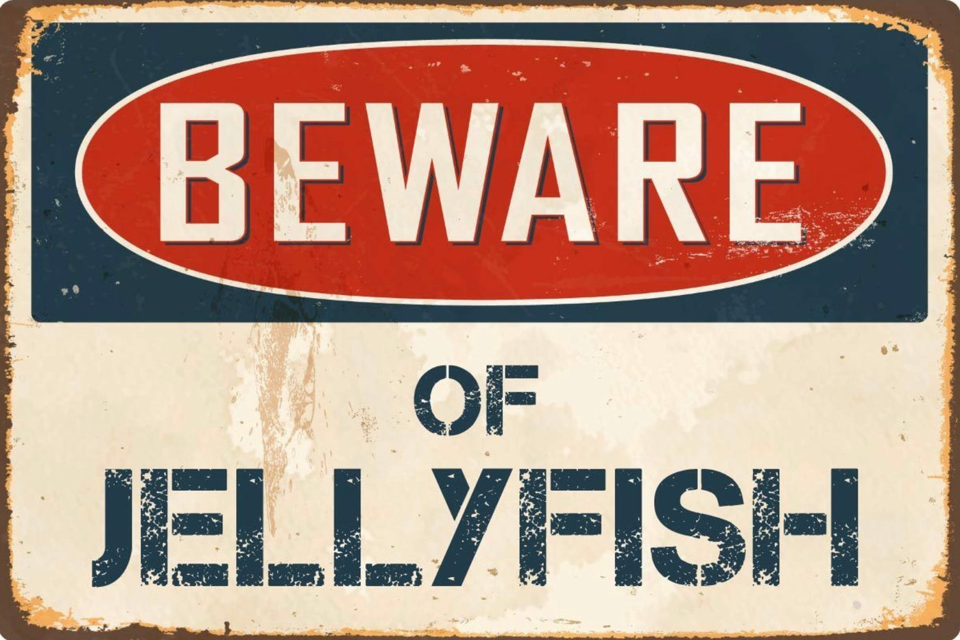 Beware of Jellyfish  Metal Sign