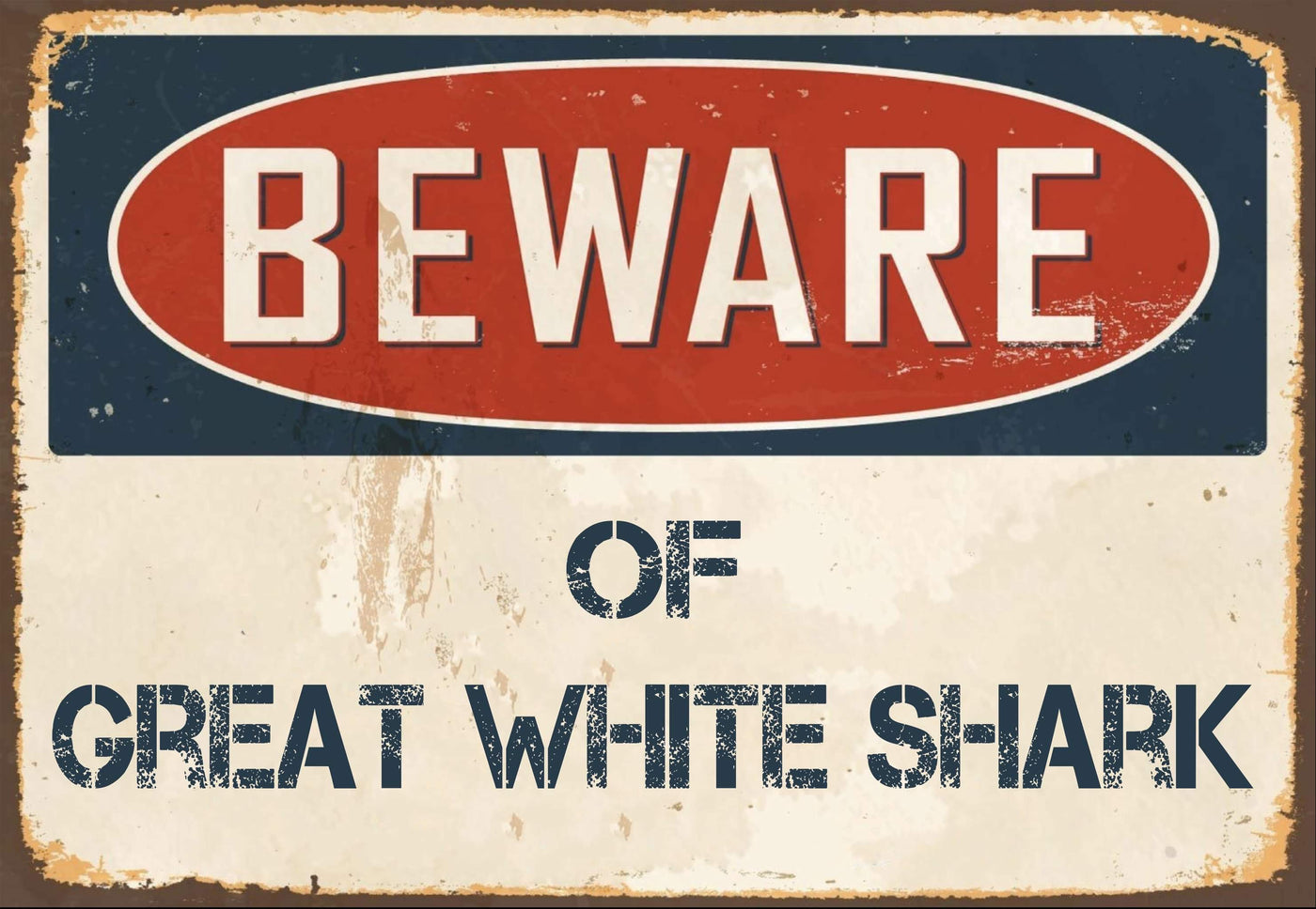 Beware of Great White Shark Sign