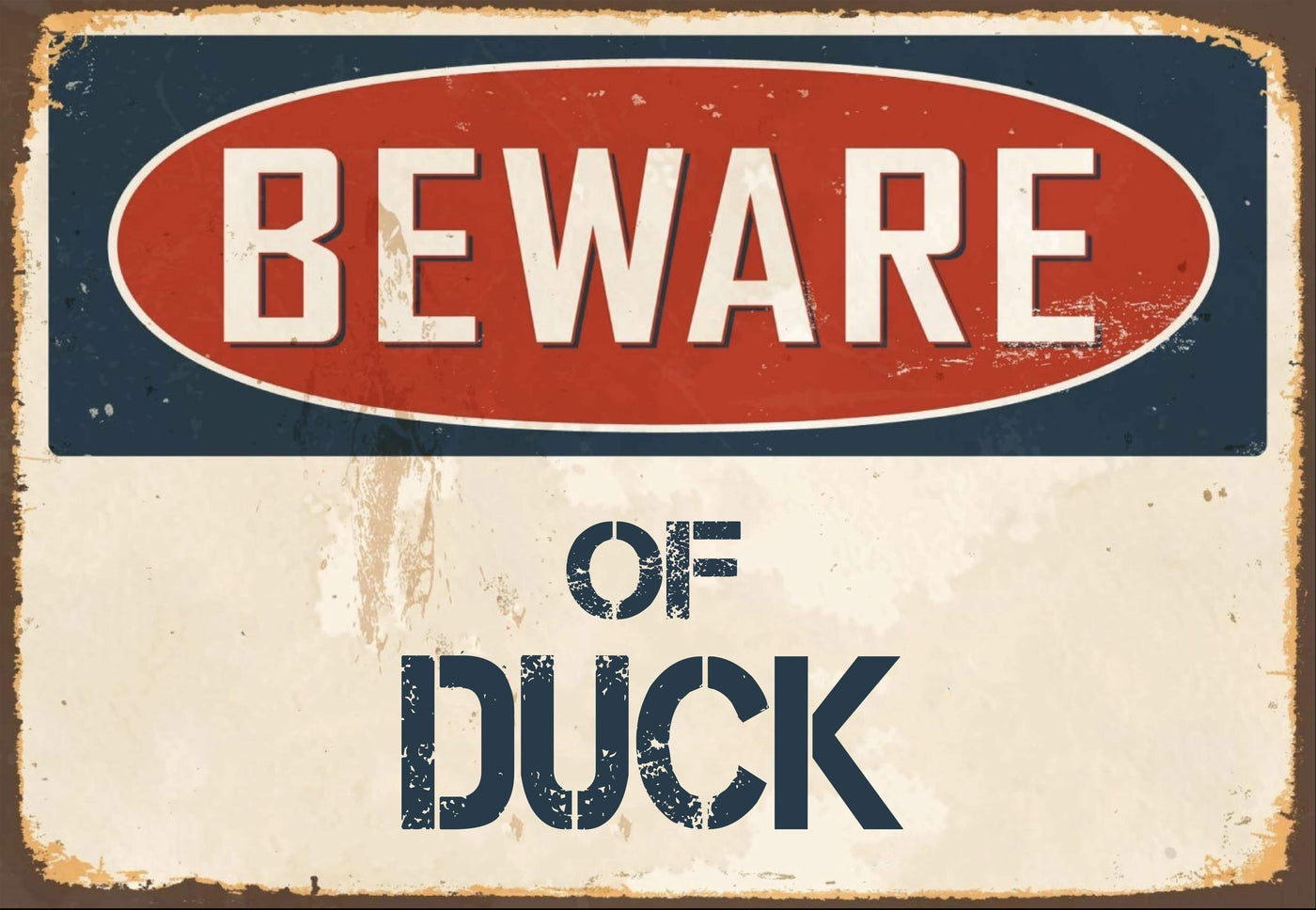 Beware of Duck Sign