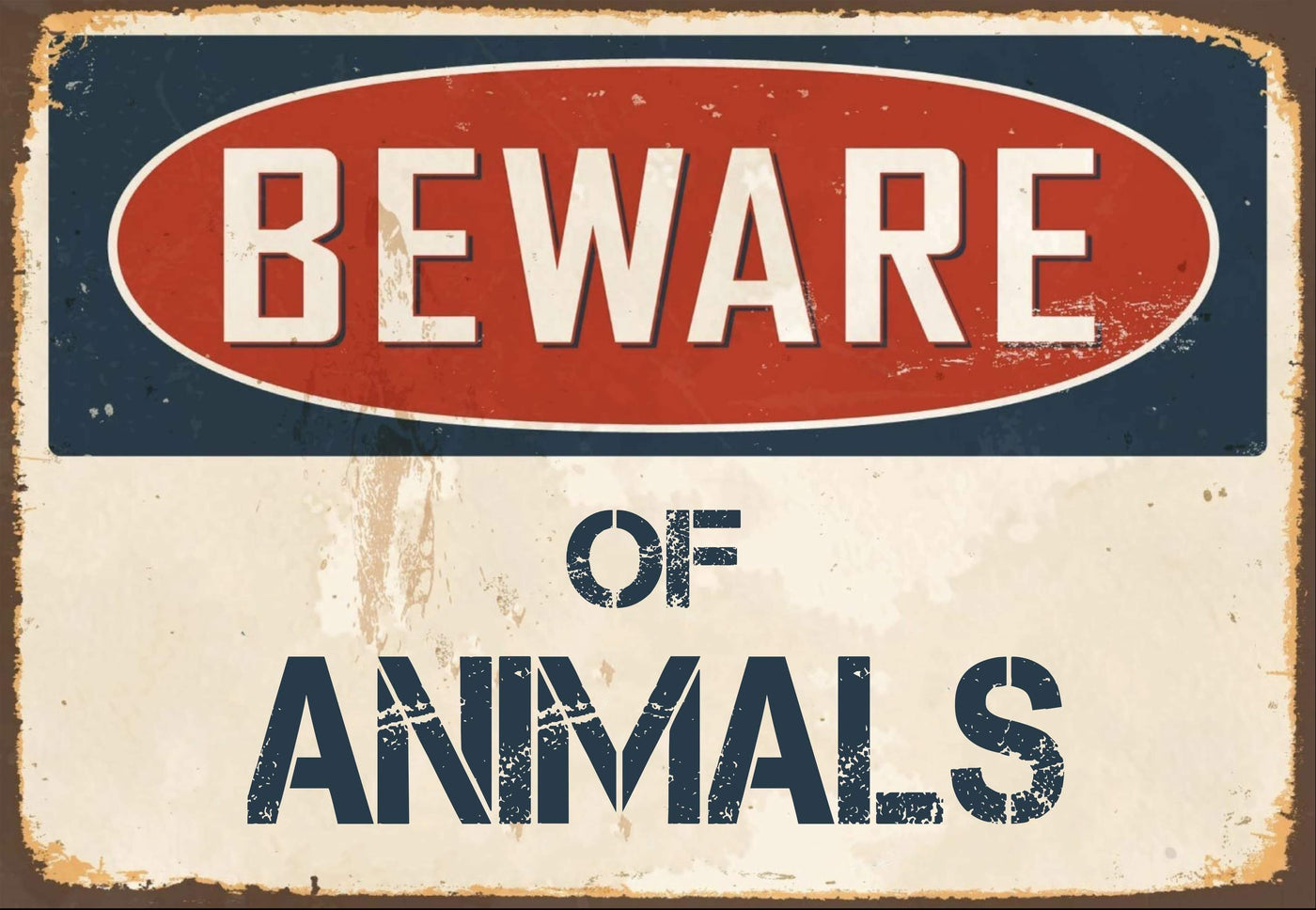 Beware of Animals  Sign