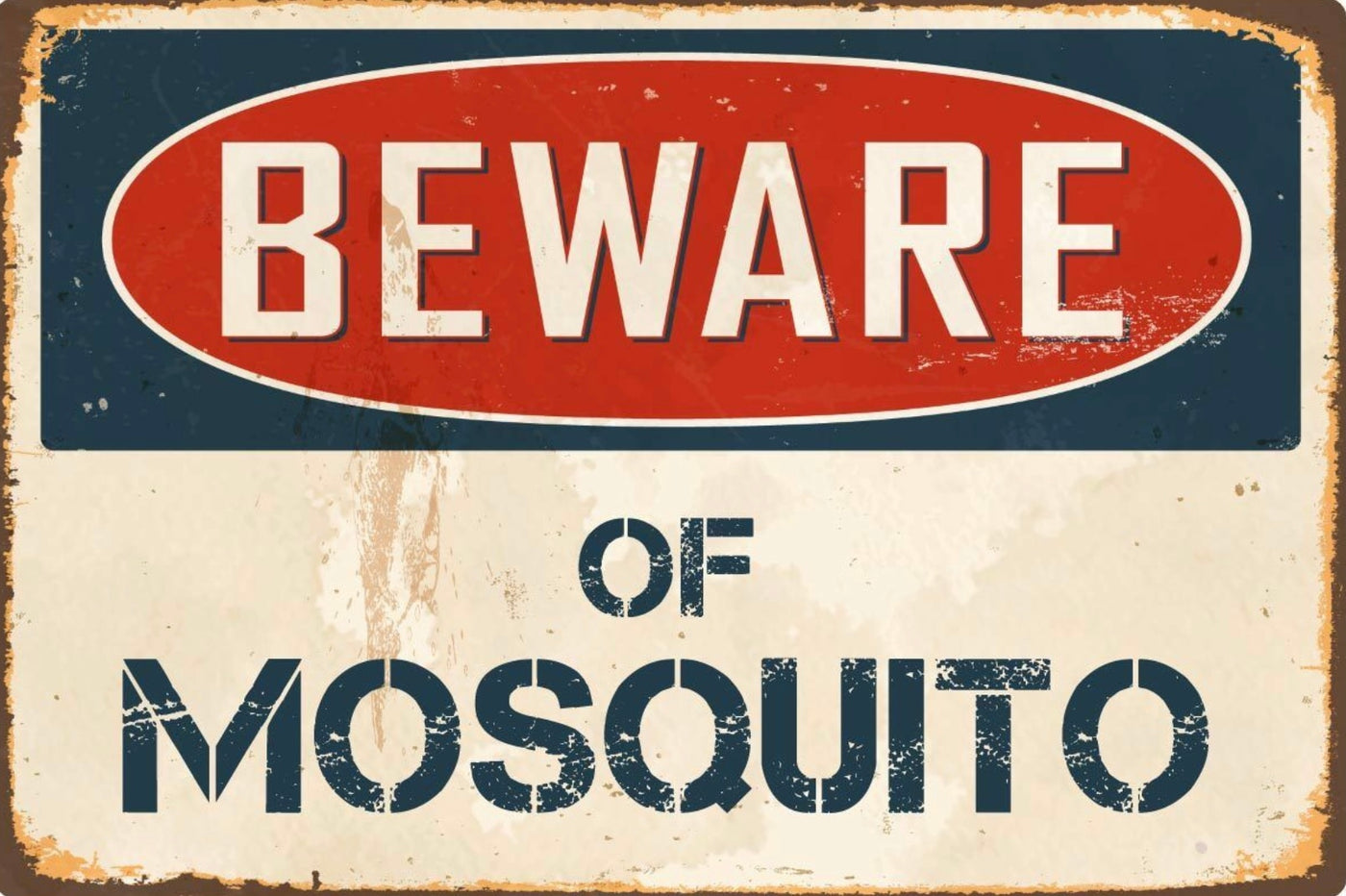 Beware of Mosquito  Sign