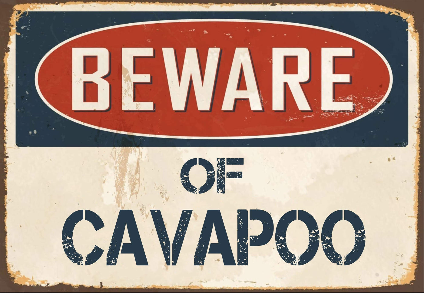 Beware of Cavapoo Sign