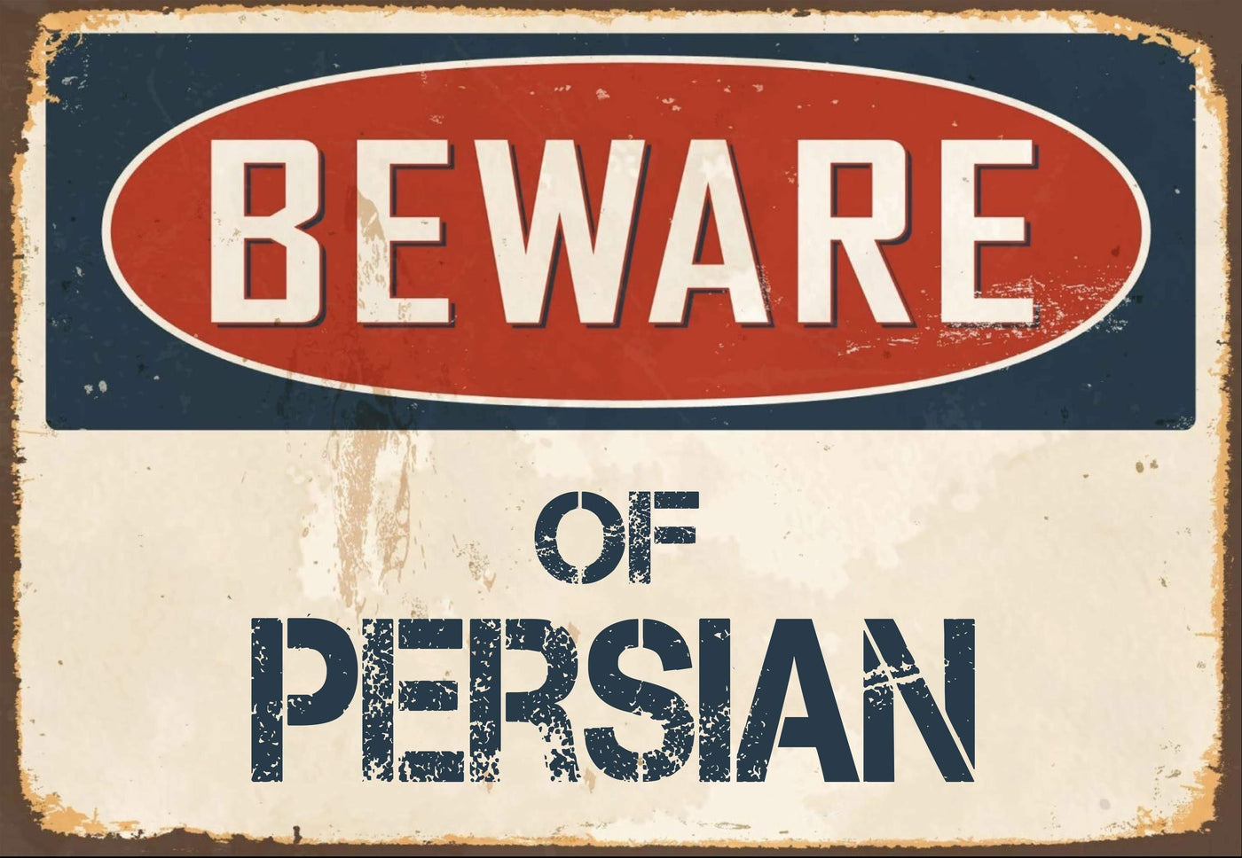 Beware of Persian Sign