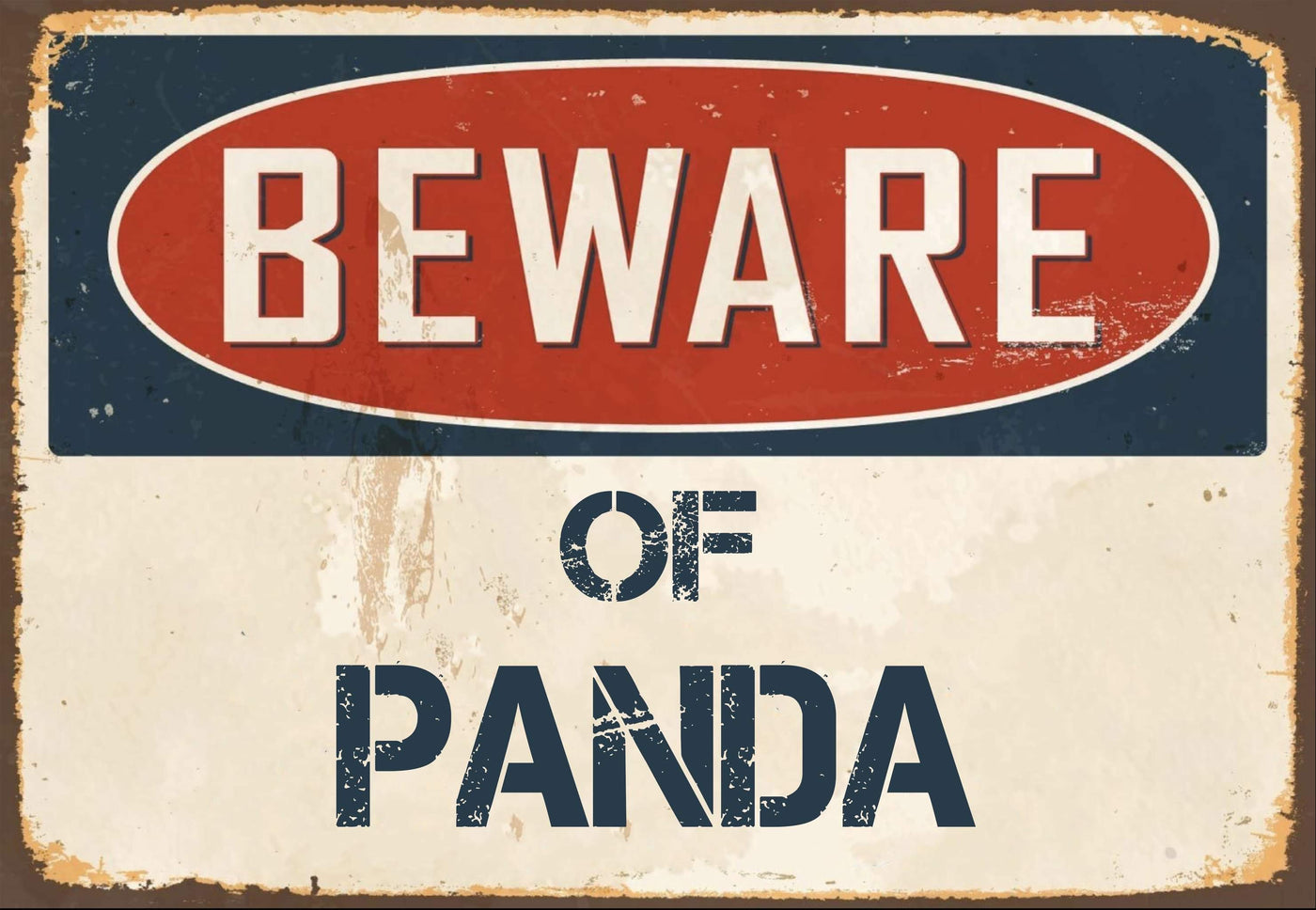 Beware of Panda Sign