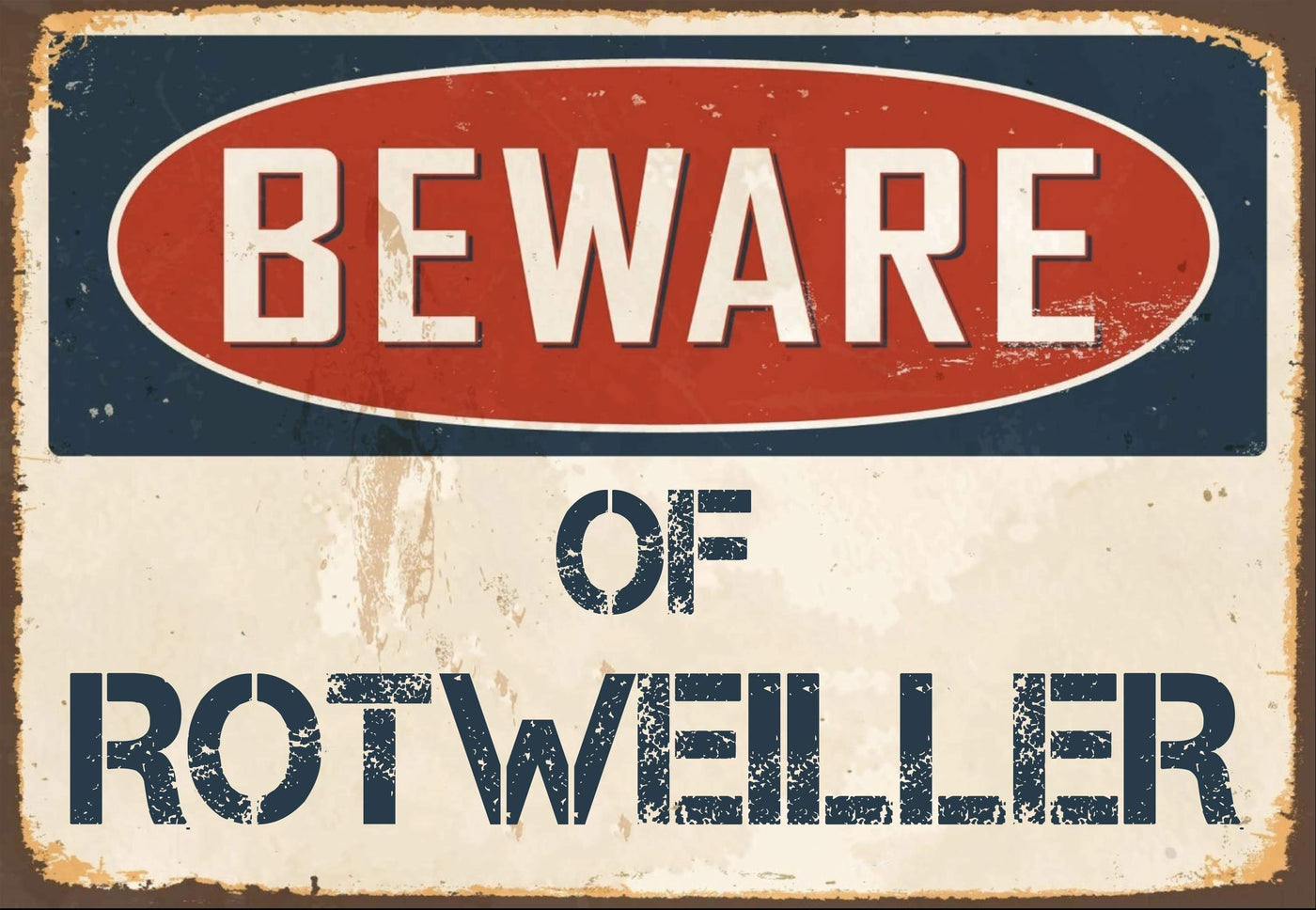 Beware of Rottweiler  Sign