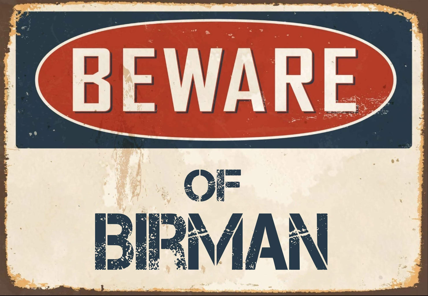 Beware of Birman Sign