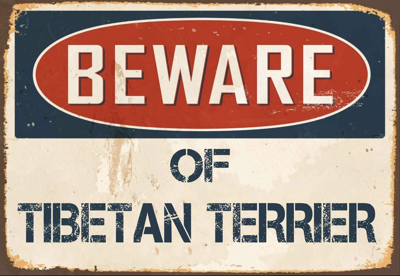 Beware of Tibetan Terrier Sign