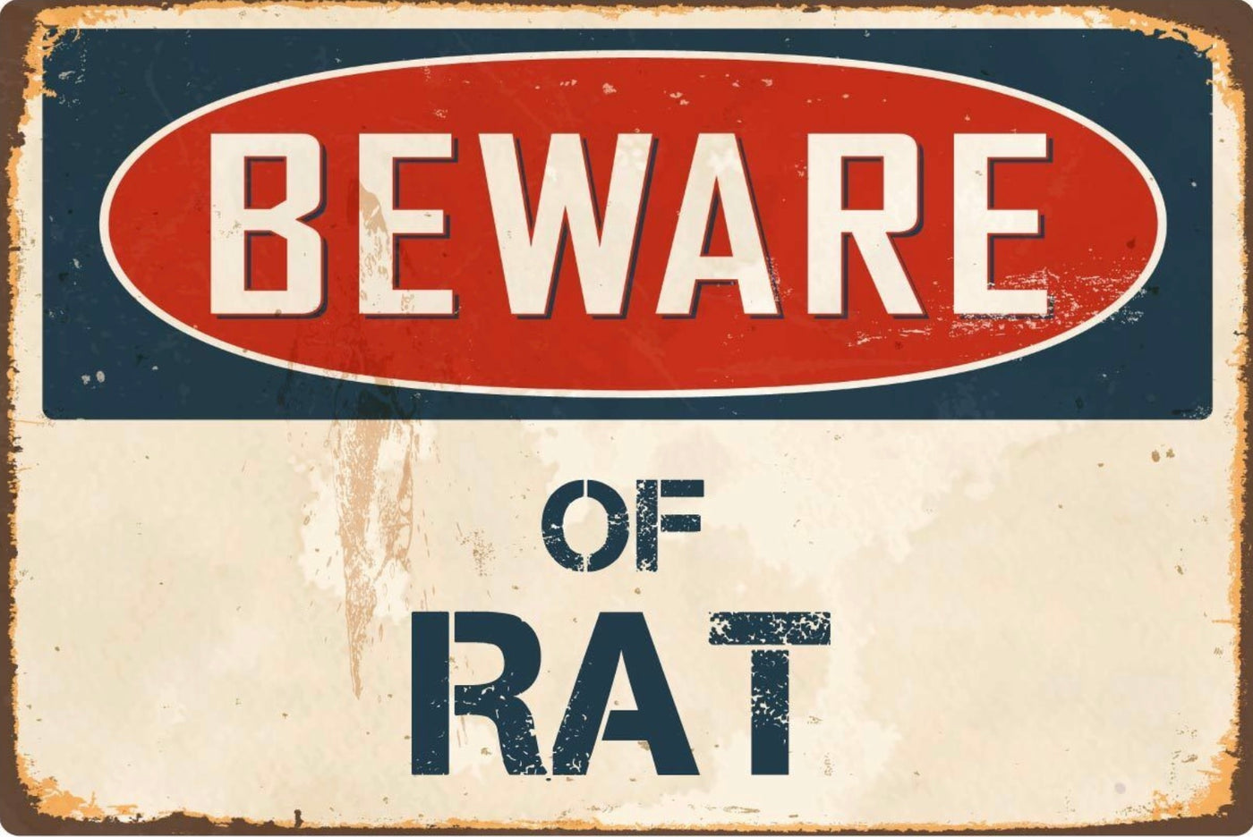 Beware of Rat Metal Sign