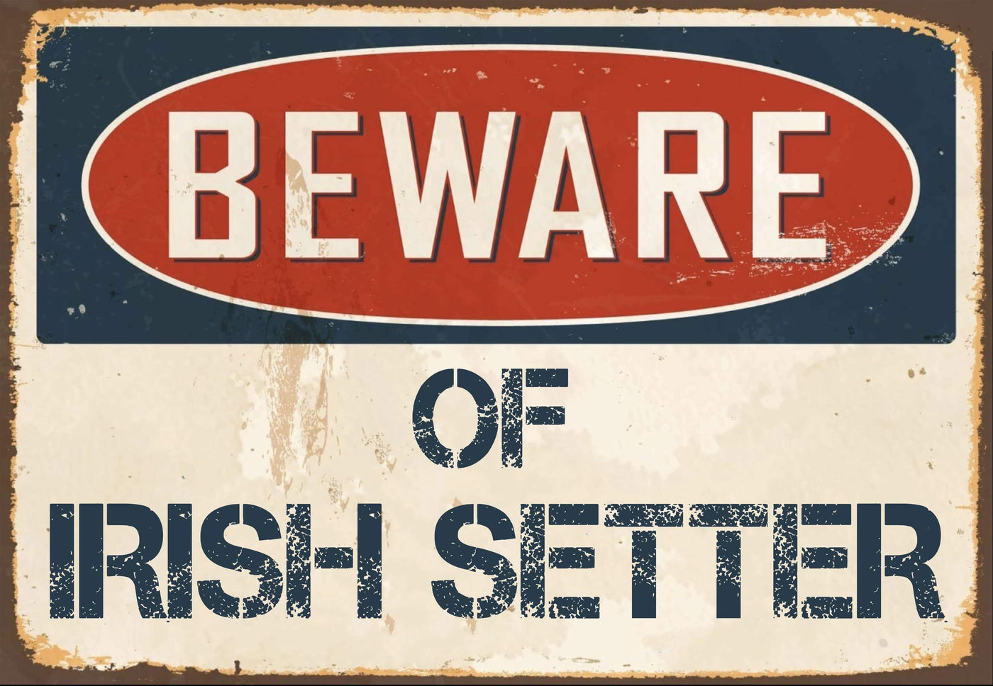 Beware of Irish Setter Sign