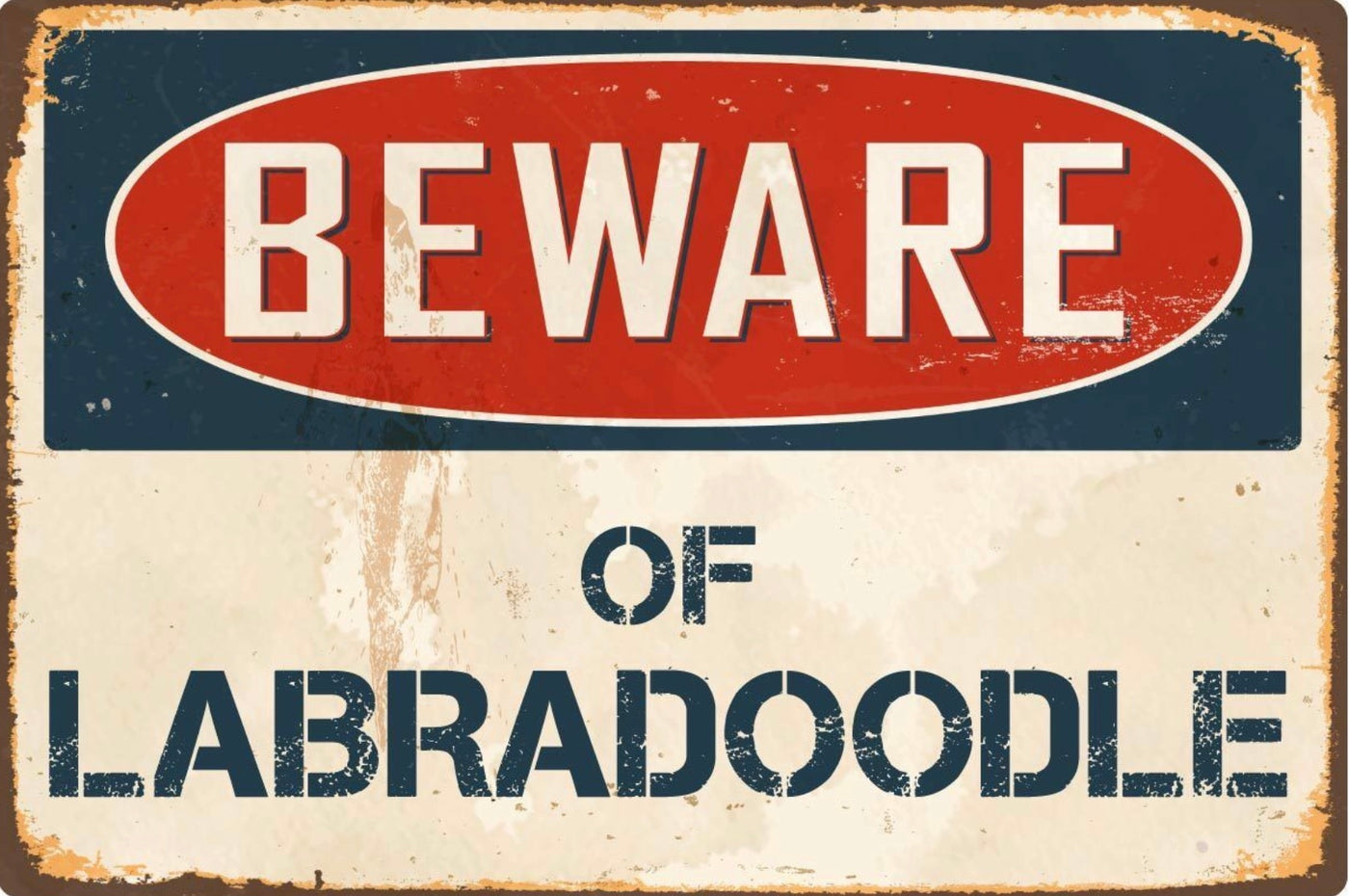 Beware of Labradoodle  Metal Sign